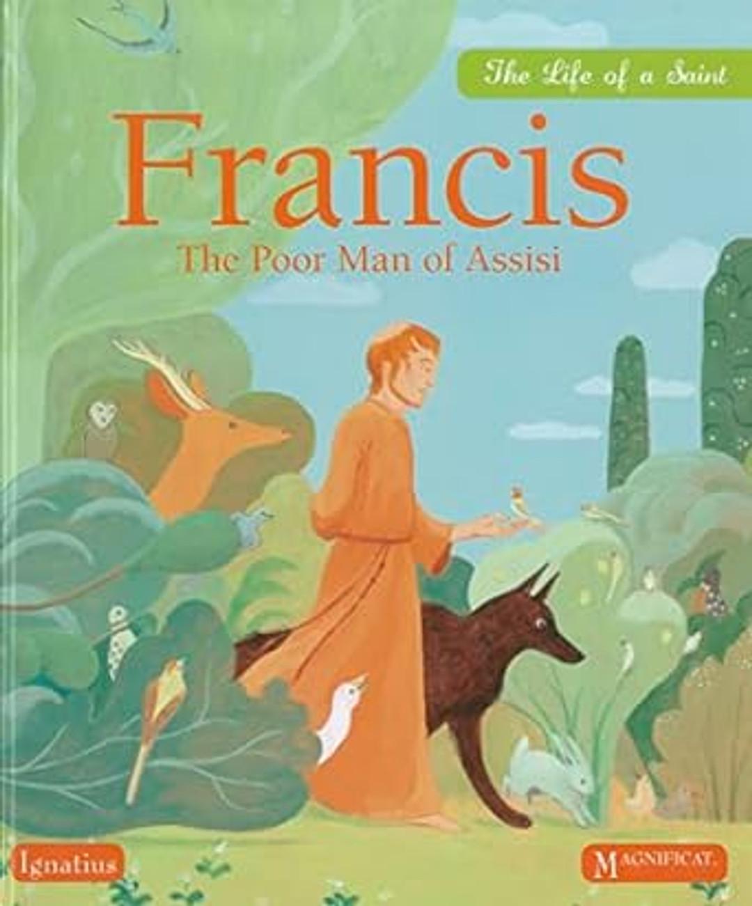 Francis: The Poor Man of Assisi