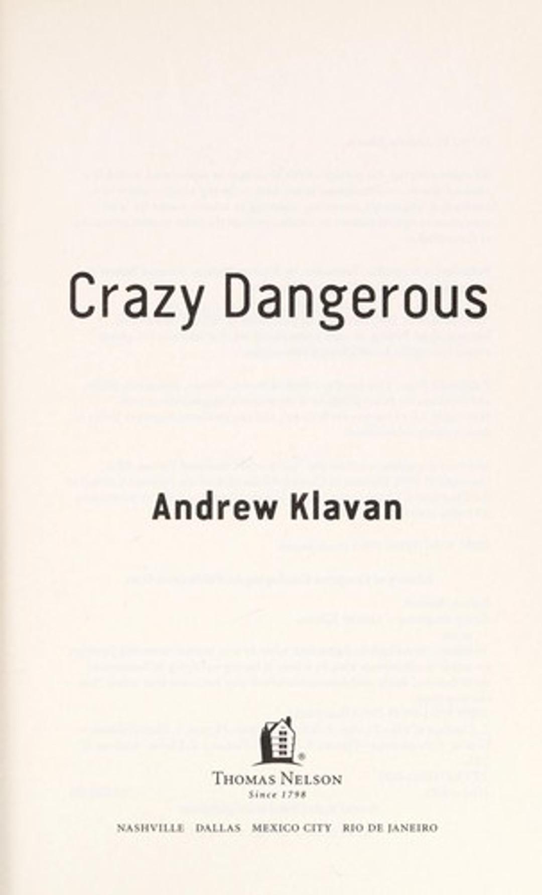 Crazy Dangerous