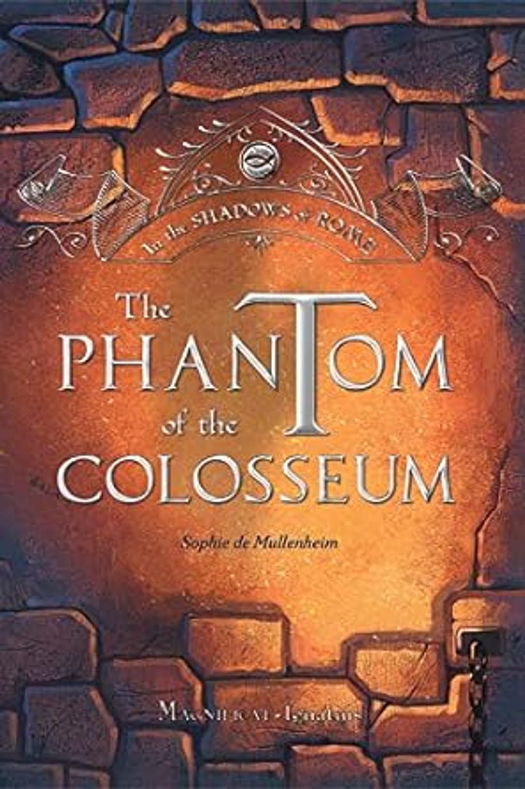 The Phantom of the Colosseum