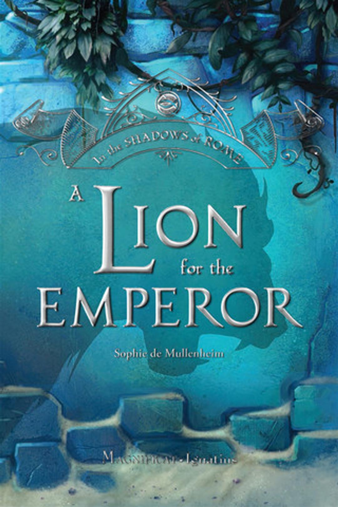 A Lion for the Emperor