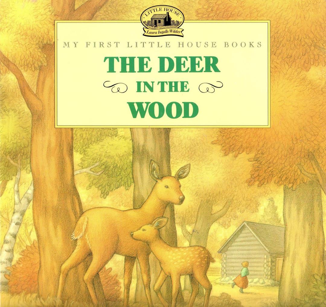 The Deer in the Wood