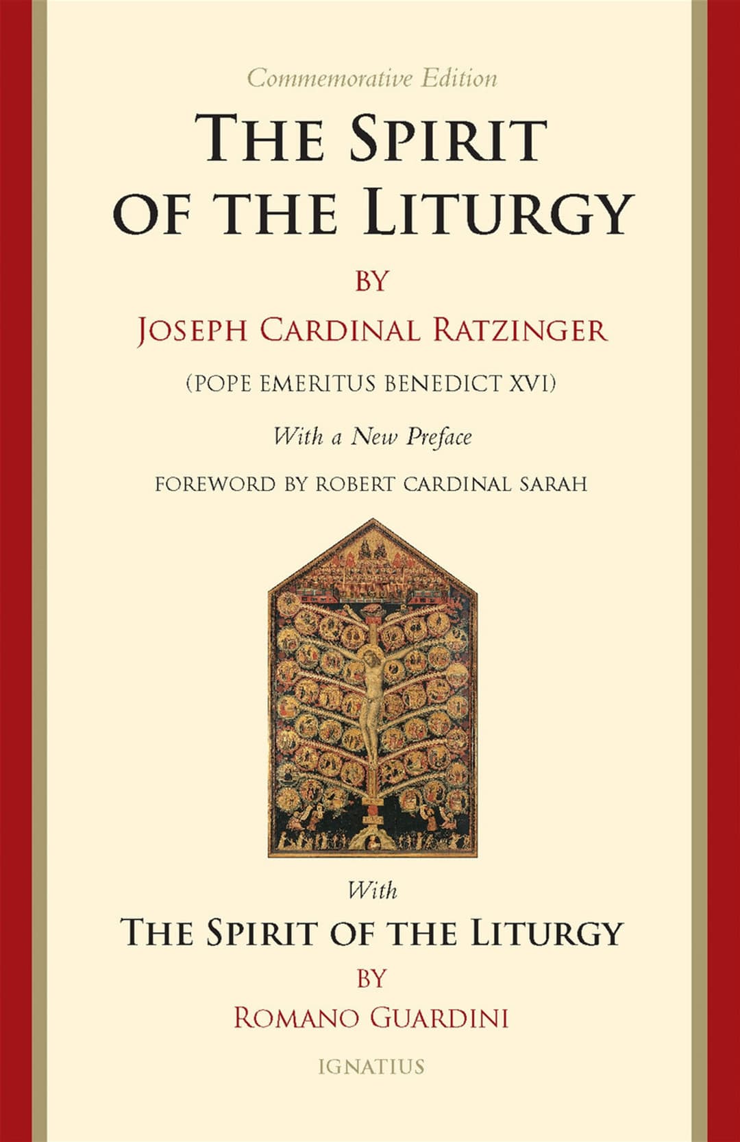 The Spirit of the Liturgy - - Commemorative Edition