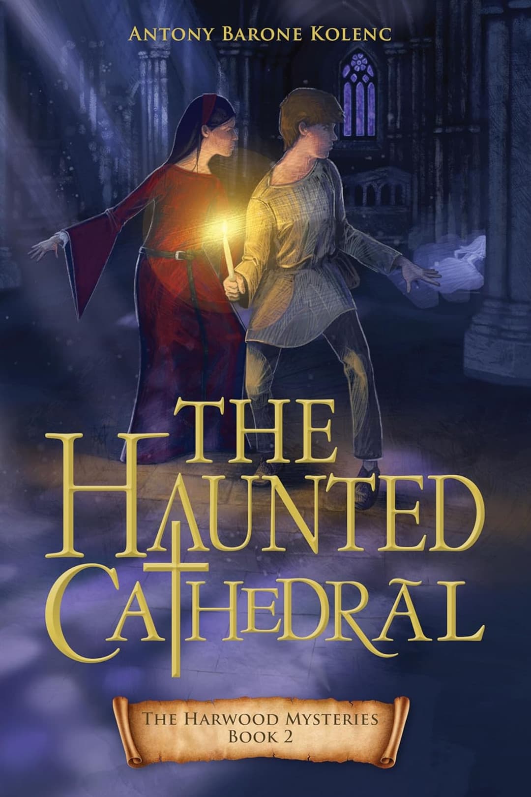 The Haunted Cathedral (Harwood Mysteries #2)