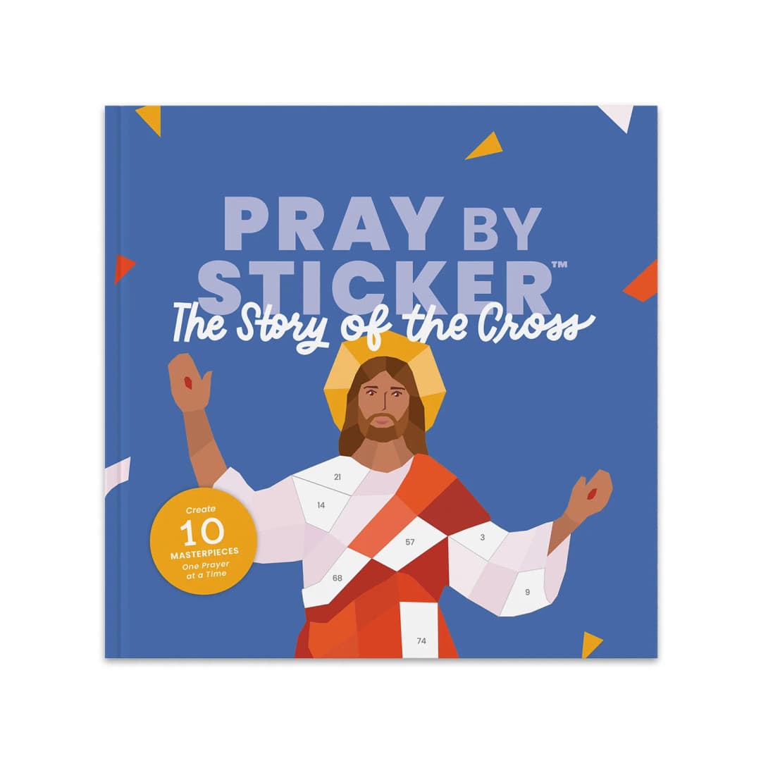 Prayer by Sticker: Story of the Cross Sticker Book