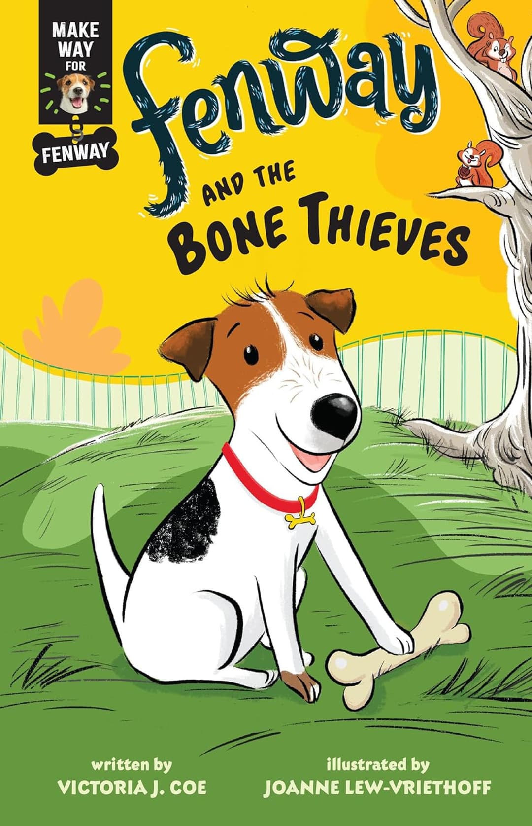 Fenway and the Bone Thieves (Make Way for Fenway #1)