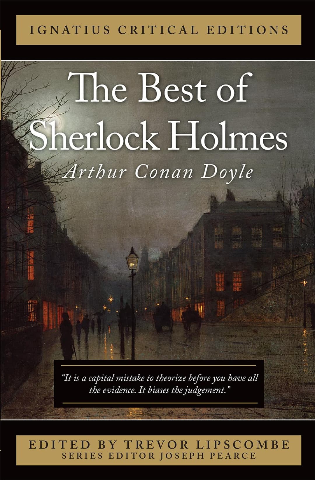 The Best of Sherlock Holmes: Ignatius Press Critical Edition